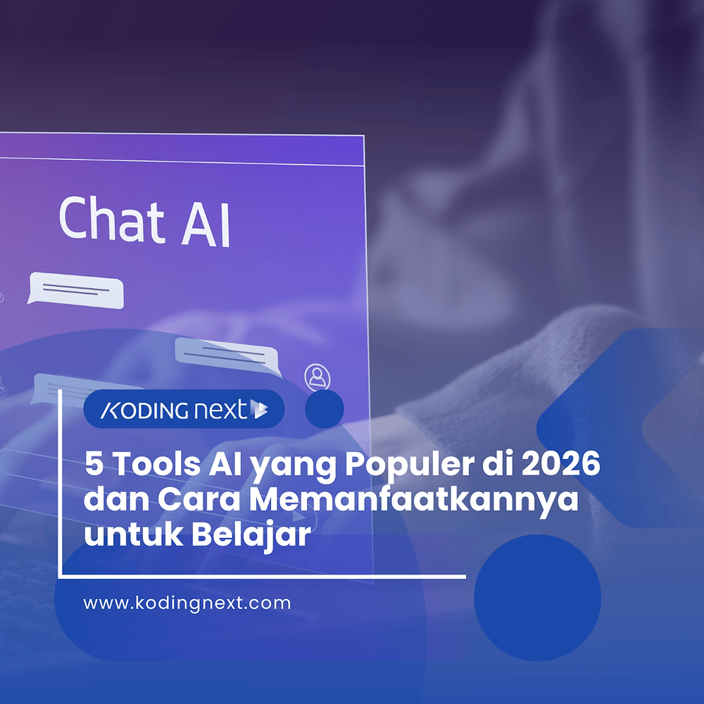 5 Tools AI yang Populer di 2026 dan Cara Memanfaatkannya untuk Belajar